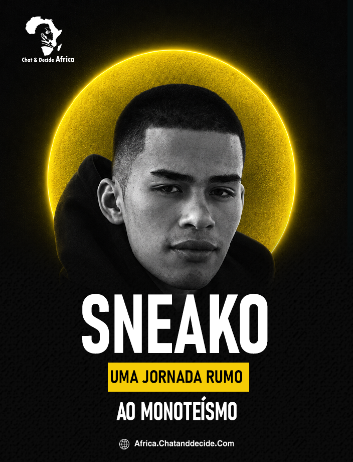 Sneako... Uma jornada rumo ao monoteísmo