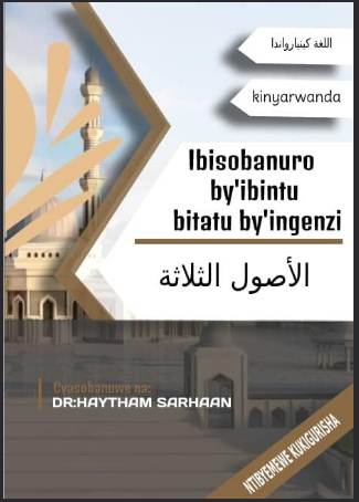 IBIBAZO BITATU BYO MU MVA N’IMISINGI INE N’IBYONONA UBUYISLAMU