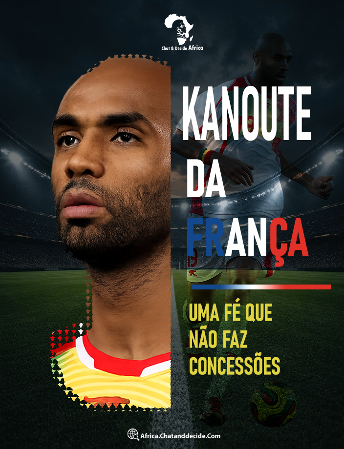 Kanoute da França.. Uma fé que não faz concessões