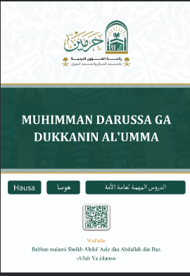 MUHIMMAN DARUSSA GA DUKKANIN AL'UMMA