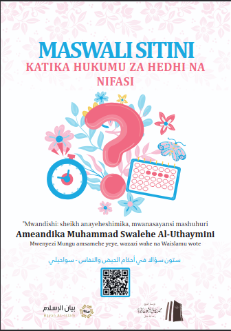 Maswali Sitini Kuhusu Hukumu za Hedhi na Nifasi
