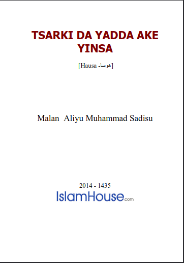 TSARKI DA YADDA AKE YINSA