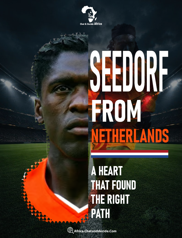 Seedorf from the Netherlands… A Heart That Found the Right Path