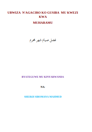 Ubwiza n’agaciro ko gusiba mu kwezi kwa muharamu