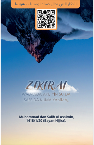 ZIKIRAI WADANDA AKE YIN SU DA SAFE DA KUMA YAMMA.