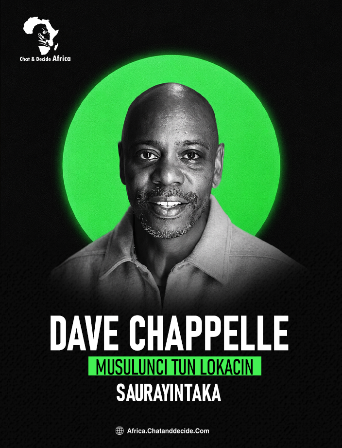 Dave Chappelle... Musulunci tun lokacin saurayintaka