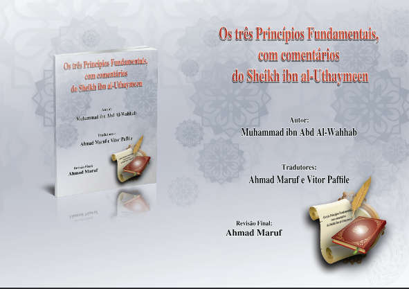 Os três princípios fundamentais com comentários do Sheikh ibn Al-Uthaymeen