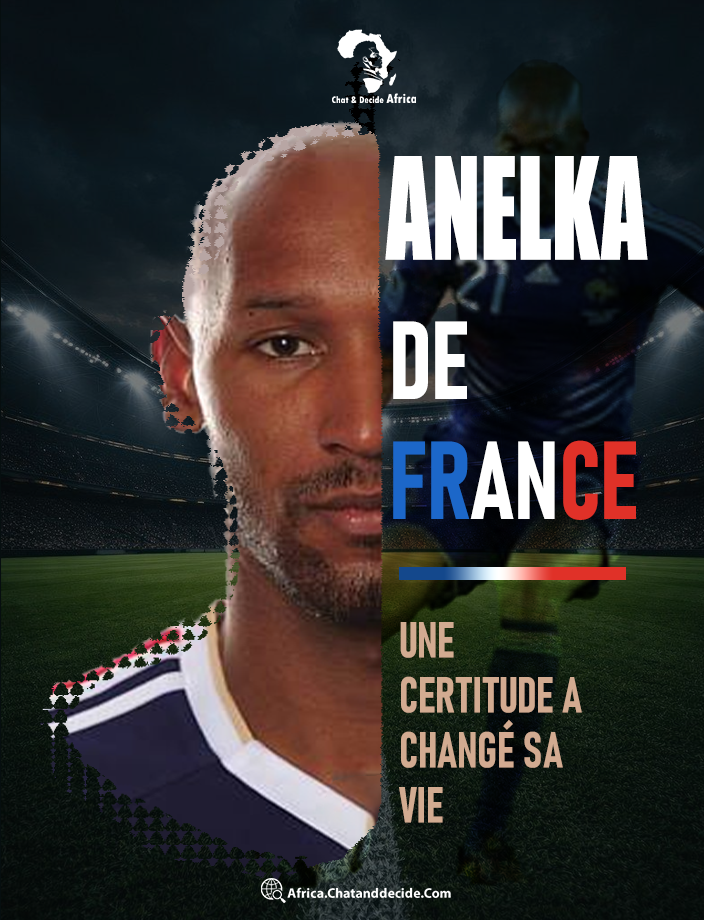 Anelka, de France… une certitude a changé sa vie