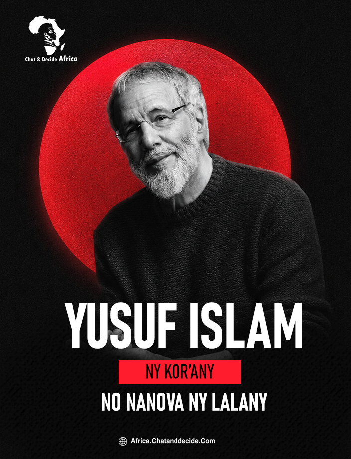 Yusuf Islam… Ny Kor’any no nanova ny lalany.