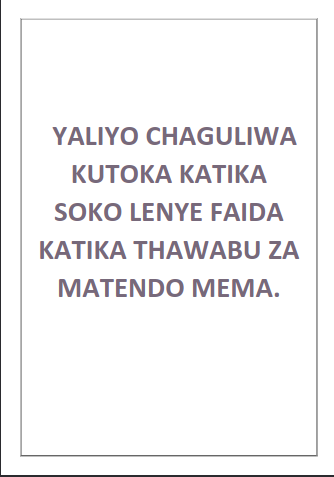 YALIYO CHAGULIWA KUTOKA KATIKA SOKO LENYE FAIDA KATIKA THAWABU ZA MATENDO MEMA.