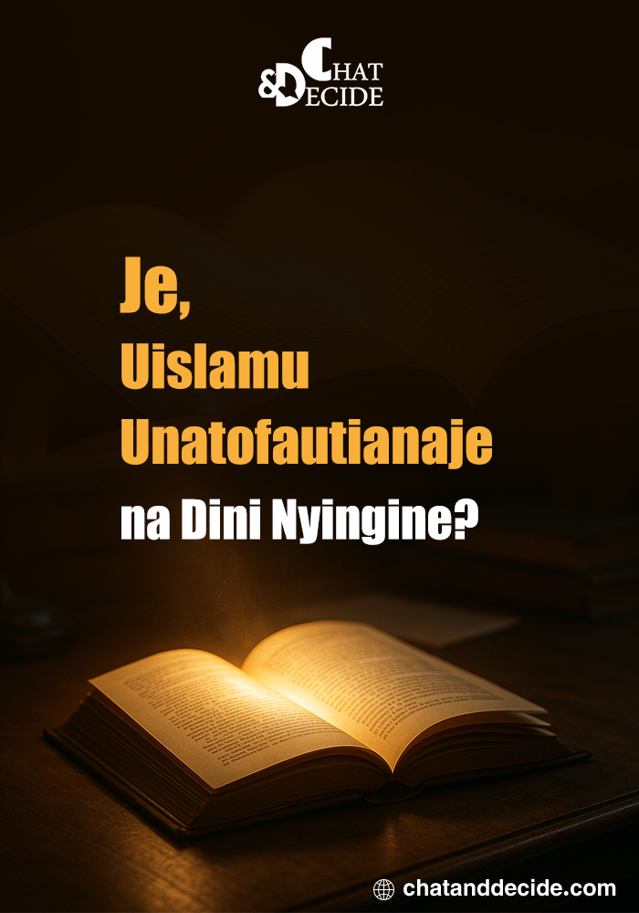 Je, Uislamu Unatofautianaje na Dini Nyingine?