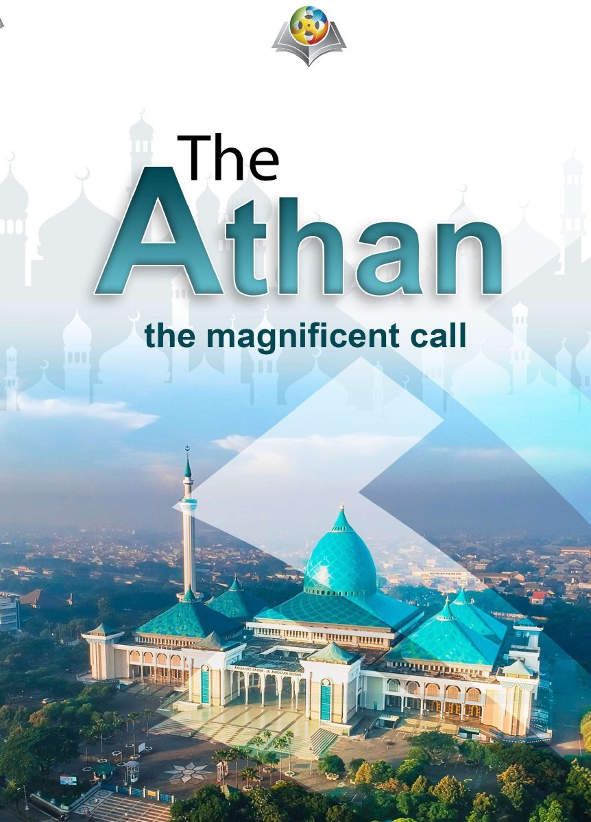 The Athan: The Magnificent Call