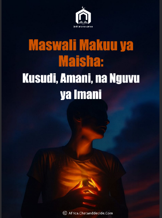 Maswali Makuu ya Maisha: Kusudi, Amani, na Nguvu ya Imani