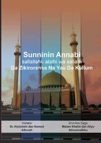 Sunninin Annabi sallallahu alaihi wa sallam Da Zikiroransa Na Yau Da Kullum