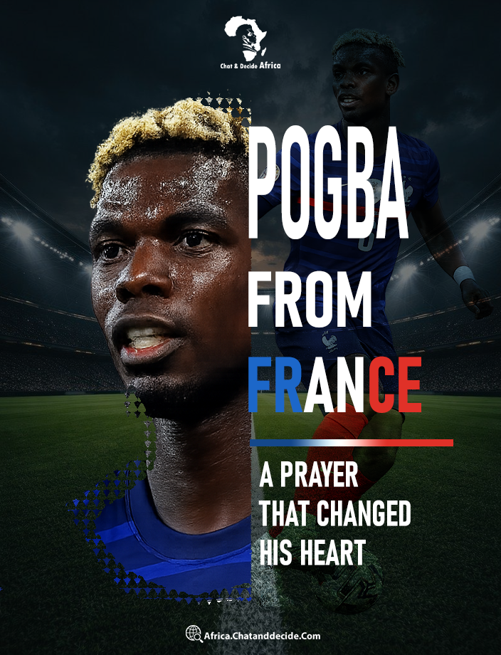 ‏Pogba from France… A Prayer That Changed His Heart