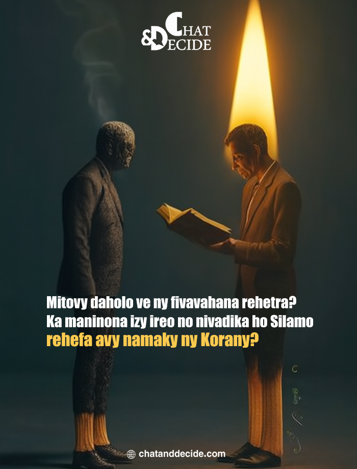 Mitovy daholo ve ny fivavahana rehetra? Ka maninona izy ireo no nivadika ho Silamo rehefa avy namaky ny Korany?